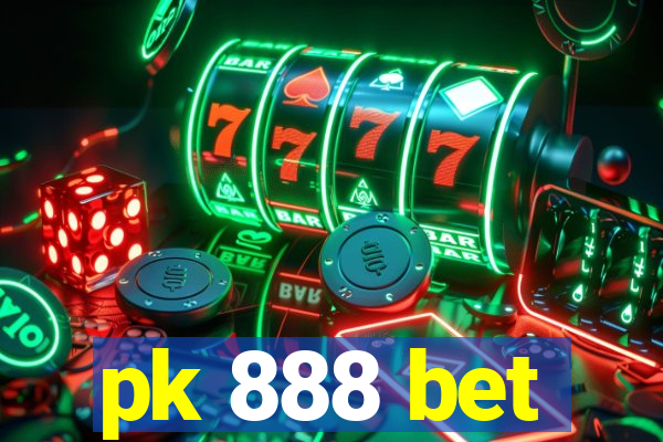 pk 888 bet